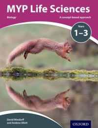 Book Cover for MYP Life Sciences by David Mindorff, Andrew Allott
