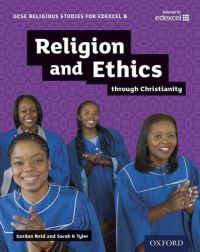 Book Cover for Religion and Ethics Through Christianity by Gordon Reid, Sarah K Tyler