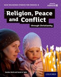 Book Cover for Religion, Peace and Conflict Through Christianity by Gordon Reid, Sarah K Tyler