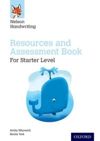 Book Cover for Nelson Handwriting. Starter - Reception/Primary 1 Resources and Assessment Book by Anita Warwick, Nicola York
