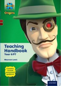 Book Cover for Project X Origins. Dark Red-Dark Red Book Bands, Oxford Levels 18-20 Teaching Handbook by Maureen Lewis