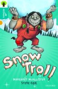 Book Cover for Oxford Reading Tree All Stars: Oxford Snow Troll by McAllister, Cox, Sage