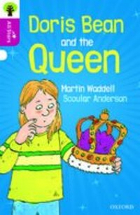 Book Cover for Oxford Reading Tree All Stars: Oxford Doris Bean and the Queen by Martin Waddell, Alison Sage