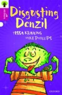 Book Cover for Oxford Reading Tree All Stars: Oxford Disgusting Denzil by Krailing, Phillips, Sage