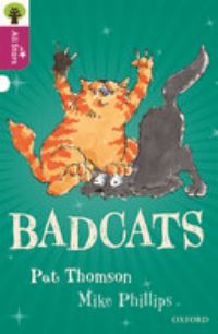 Book Cover for Oxford Reading Tree All Stars: Oxford Badcats by Thomson, Phillips, Sage