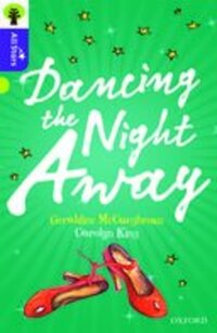 Book Cover for Oxford Reading Tree All Stars: Oxford Dancing the Night Away by Geraldine Mccaughrean, Alison Sage