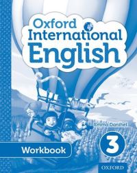 Book Cover for Oxford International English Student Workbook 3 by Emma Danihel