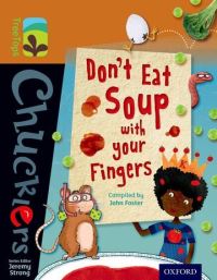 Book Cover for Don't Eat Soup With Your Fingers by John Foster, Agnese Baruzzi