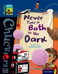 Book Cover for Never Take a Bath in the Dark by Catherine Baker, Olga Demidova