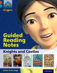 Book Cover for Guided Reading Notes. Brown Band. Knights and Castles by Rachel AxtenHiggs