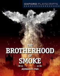 Book Cover for The Brotherhood of Smoke by Adrian Flynn