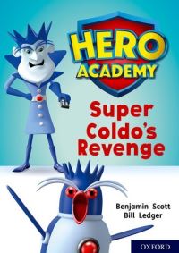 Book Cover for Super Coldo's Revenge by Benjamin Scott