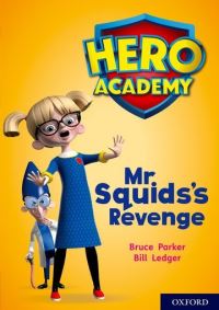 Book Cover for Mr Squid's Revenge by John Dougherty