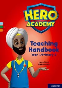 Book Cover for Hero Academy. Year 1/Primary 2 Teaching Handbook by Laura Sharp, Nikki Elliston