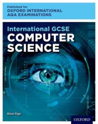 Book Cover for International GCSE Computer Science for Oxford International AQA Examinations by Alison Page