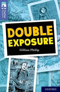 Book Cover for Double Exposure. Oxford Level 17 by Gillian Philip