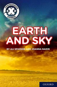 Book Cover for Earth and Sky by Ali Sparkes, Joanna Nadin