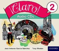 Book Cover for ãClaro! 2 Audio CDs by Tony Weston, José Antonio García Sánchez