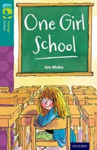 Book Cover for One Girl School by Jon Blake