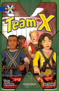 Book Cover for Team X by Tony Bradman
