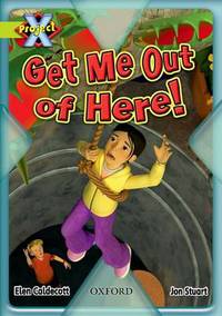 Book Cover for Get Me Out of Here! by Elen Caldecott, Jon Stuart