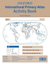 Book Cover for Oxford International Primary Atlas Activity Book by Dr Patrick Wiegand