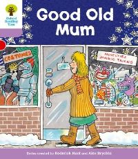 Book Cover for Good Old Mum by Roderick Hunt, Gill Howell, Alex Brychta