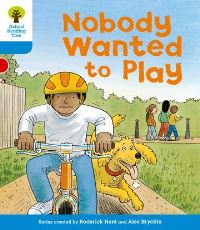 Book Cover for Nobody Wanted to Play by Roderick Hunt, Gill Howell, Alex Brychta