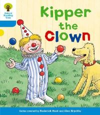 Book Cover for Kipper the Clown by Roderick Hunt, Gill Howell, Alex Brychta