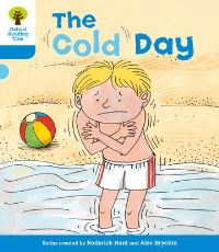 Book Cover for The Cold Day by Roderick Hunt, Gill Howell, Alex Brychta