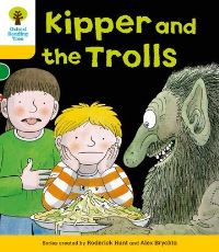 Book Cover for Kipper and the Trolls by Roderick Hunt, Alex Brychta