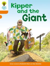 Book Cover for Kipper and the Giant by Roderick Hunt, Alex Brychta