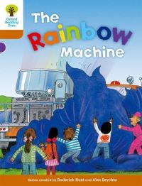 Book Cover for The Rainbow Machine by Roderick Hunt, Alex Brychta