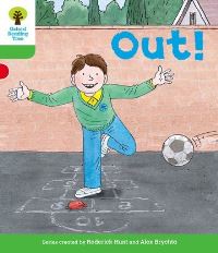 Book Cover for Out! by Roderick Hunt, Annemarie Young, Liz Miles, Alex Brychta, Nick Schon
