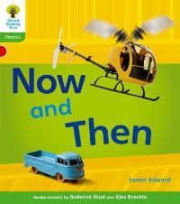 Book Cover for Now and Then by James Edward, Roderick Hunt, Alex Brychta