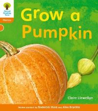 Book Cover for Grow a Pumpkin by Claire Llewellyn, Roderick Hunt, Alex Brychta