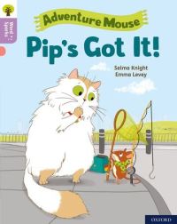 Book Cover for Pip's Got It! by Selma Knight