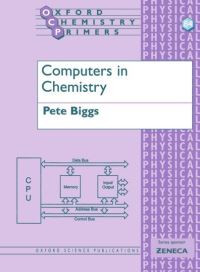 Book Cover for Computers in Chemistry by Pete Biggs