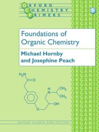 Book Cover for Foundations of Organic Chemistry by Michael Hornby, Josephine Peach