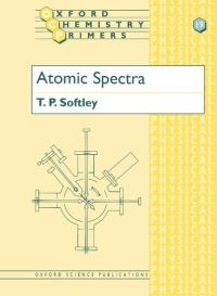 Book Cover for Atomic Spectra by Tim P Softley