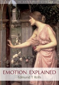 Book Cover for Emotion Explained by Edmund T Rolls