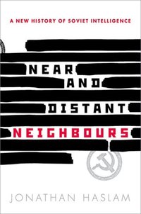 Book Cover for Near and Distant Neighbours by Jonathan Haslam