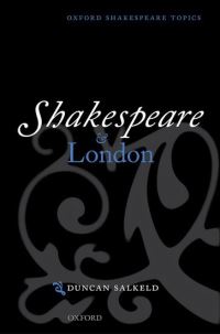 Book Cover for Shakespeare and London by Duncan Professor of Shakespeare and Renaissance Literature, University of Chichester Salkeld
