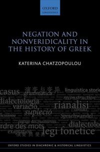 Book Cover for Negation and Nonveridicality in the History of Greek by Katerina Chatzopoulou