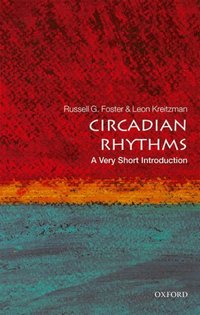 Book Cover for Circadian Rhythms by Russell G Foster, Leon Kreitzman