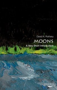 Book Cover for Moons by David A Rothery