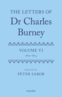 Book Cover for The Letters of Dr Charles Burney. Vol. VI 1810-1814 by Charles Burney
