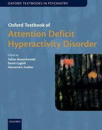 Book Cover for Oxford Textbook of Attention Deficit Hyperactivity Disorder by Tobias Banaschewski, David Coghill, Alessandro Zuddas