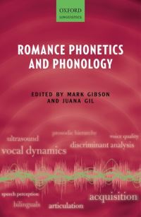 Book Cover for Romance Phonetics and Phonology by Mark Gibson, Juana Gil