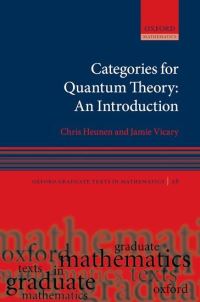 Book Cover for Categories for Quantum Theory by Christiaan Johan Marie Heunen, Jamie Vicary